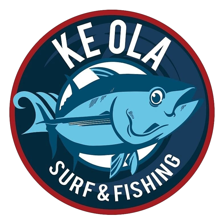 Ke Ola Surf & Fishing